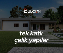 Tek Katlı Çelik
